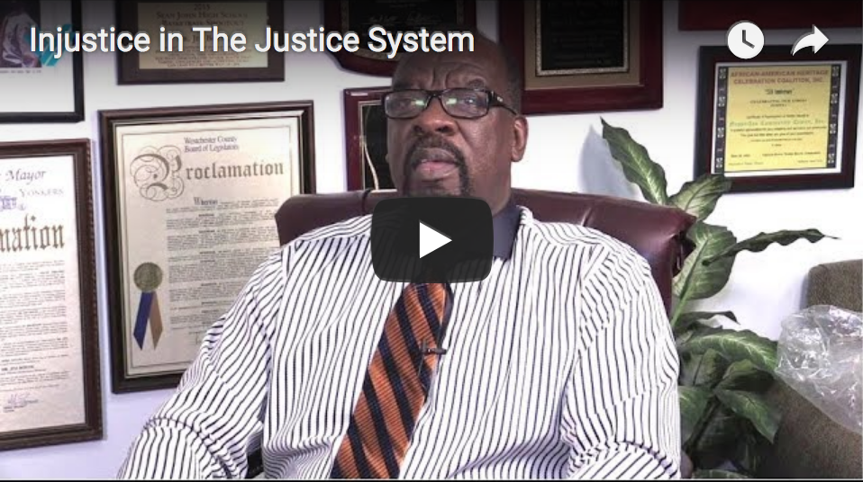 Dr Jim Bostic speaks about INJUSTICE IN THE JUSTICE SYSTEM Yonkers Voice